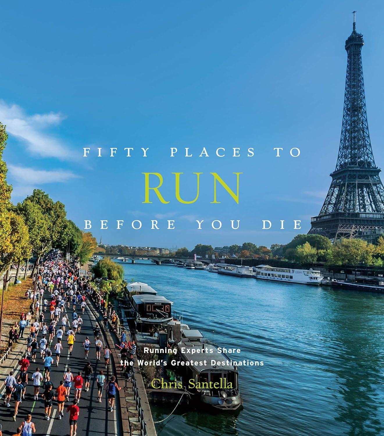 Runners' Dream Destinations Compared: Tested, Surprising Routes Like Fifty Places to Run Before You Die