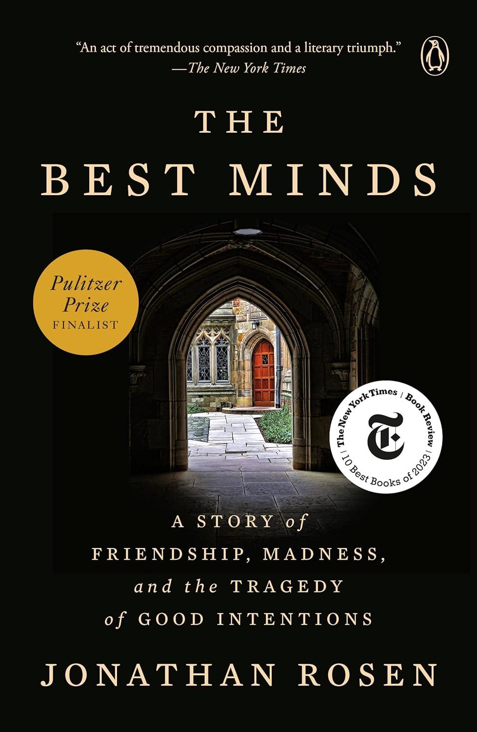 Best Minds... Friendship Tested Versus Good Intentions vs. Books
