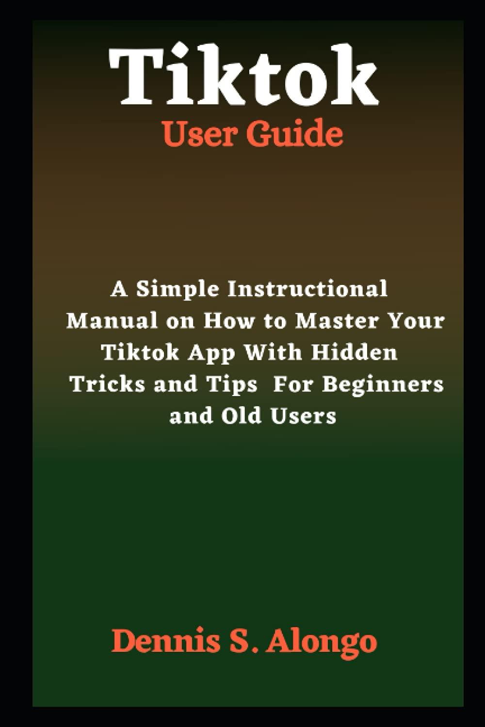 Get TikTok Right: Surprising Tips, Tested Tricks For All Users…