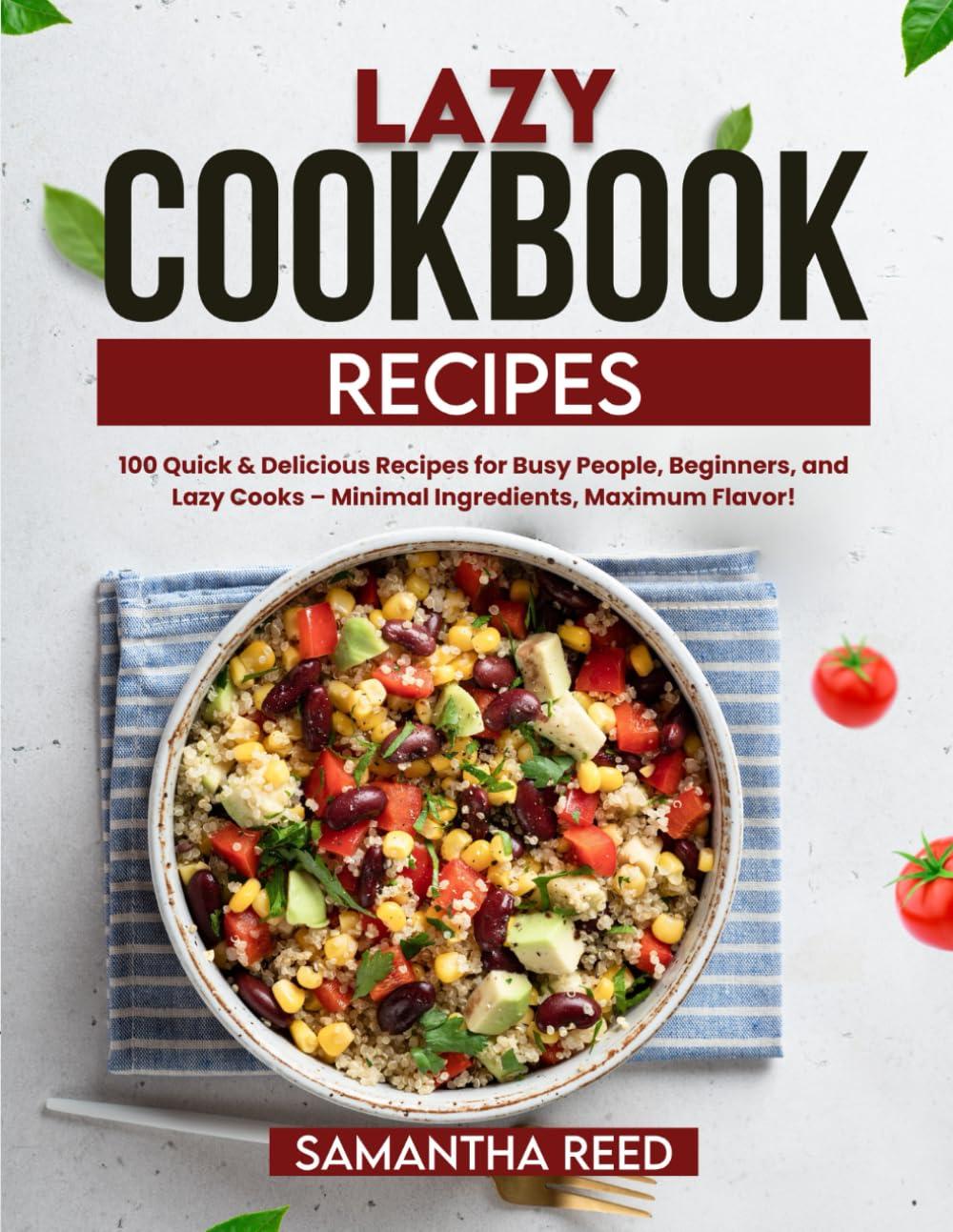 Lazy Cookbook Versus 5-Ingredient Cooking: Quick Wins For Two... Tested!