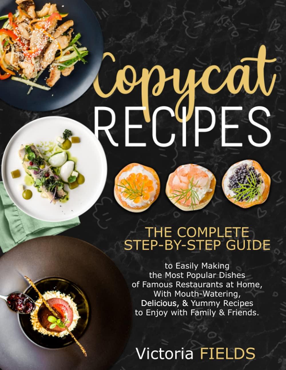 Best Restaurant Wins: Tested Global Eats Versus Copycat Recipes Showdown